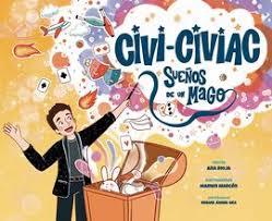 CIVI-CIVIAC, SUEÑOS DE UN MAGO | 9788409598335 | Varios autores | Librería Castillón - Comprar libros online Aragón, Barbastro