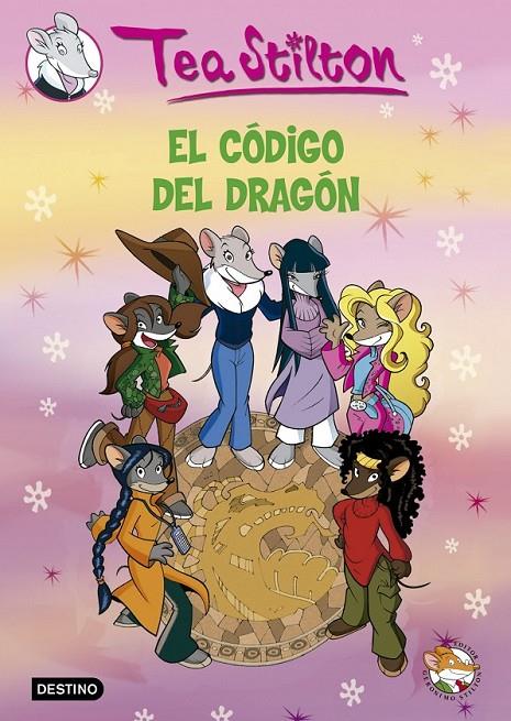 CODIGO DEL DRAGON, EL - TEA STILTON | 9788408076117 | STILTON, TEA | Librería Castillón - Comprar libros online Aragón, Barbastro