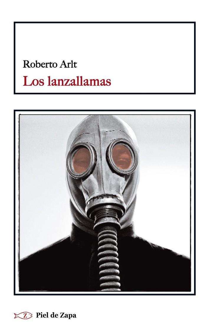 LANZALLAMAS, LOS | 9788415216445 | ARLT, ROBERTO | Librería Castillón - Comprar libros online Aragón, Barbastro