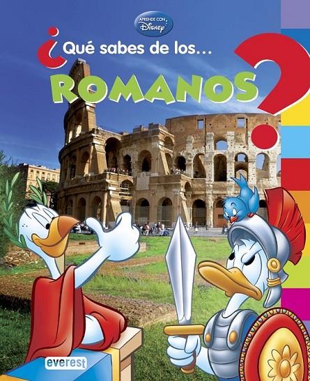 ¿Qué sabes de... los romanos? | 9788444134567 | Walt Disney Company/Béatrice Fontanel | Librería Castillón - Comprar libros online Aragón, Barbastro
