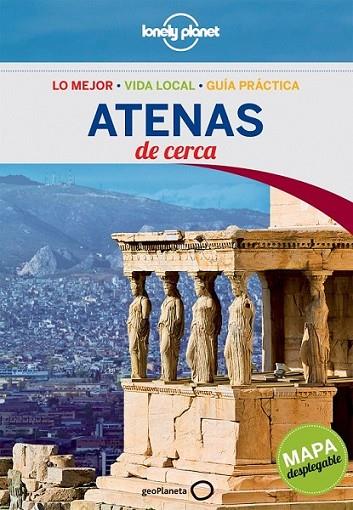 Atenas De cerca - Lonely Planet 2ed.2013 | 9788408064206 | Averbuck, Alexis | Librería Castillón - Comprar libros online Aragón, Barbastro