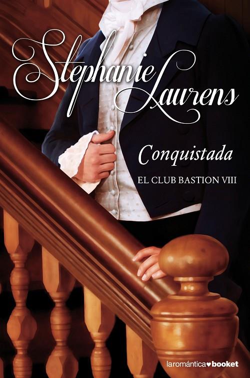 Conquistada | 9788408140474 | Laurens, Stephanie | Librería Castillón - Comprar libros online Aragón, Barbastro