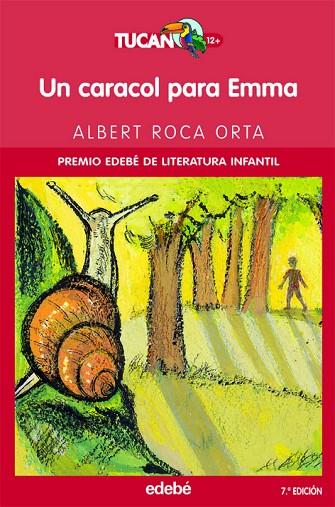 UN CARACOL PARA EMMA | 9788423687244 | Roca i Orta, Albert | Librería Castillón - Comprar libros online Aragón, Barbastro