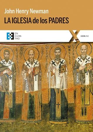 La Iglesia de los Padres | 9788413390895 | Henry Newman, John | Librería Castillón - Comprar libros online Aragón, Barbastro