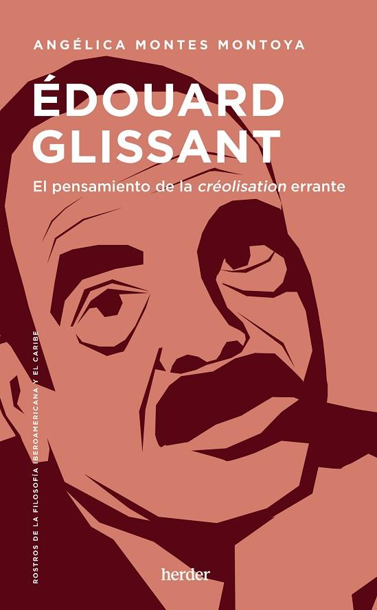Édouard Glissant | 9788425450341 | Montes Montoya, Angélica | Librería Castillón - Comprar libros online Aragón, Barbastro
