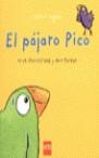 PAJARO PICO, EL | 9788434863491 | DENCHFIELD, NICK | Librería Castillón - Comprar libros online Aragón, Barbastro