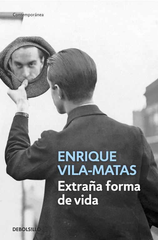 Extraña forma de vida | 9788490321096 | Enrique Vila-Matas | Librería Castillón - Comprar libros online Aragón, Barbastro