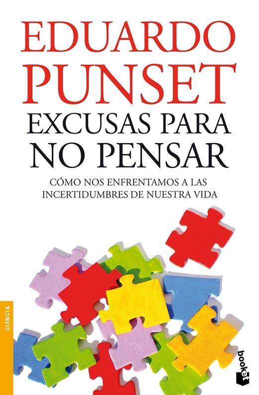 EXCUSAS PARA NO PENSAR | 9788423322398 | PUNSET, EDUARDO | Librería Castillón - Comprar libros online Aragón, Barbastro