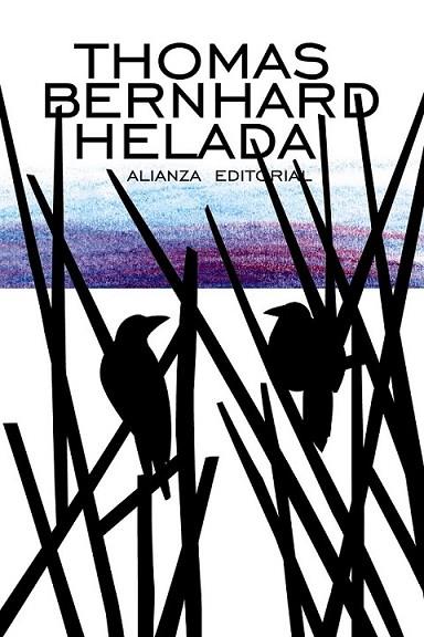 Helada - LB | 9788420685991 | Bernhard, Thomas | Librería Castillón - Comprar libros online Aragón, Barbastro