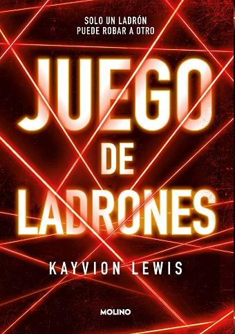 Juego de ladrones | 9788427238114 | Lewis, Kayvion | Librería Castillón - Comprar libros online Aragón, Barbastro