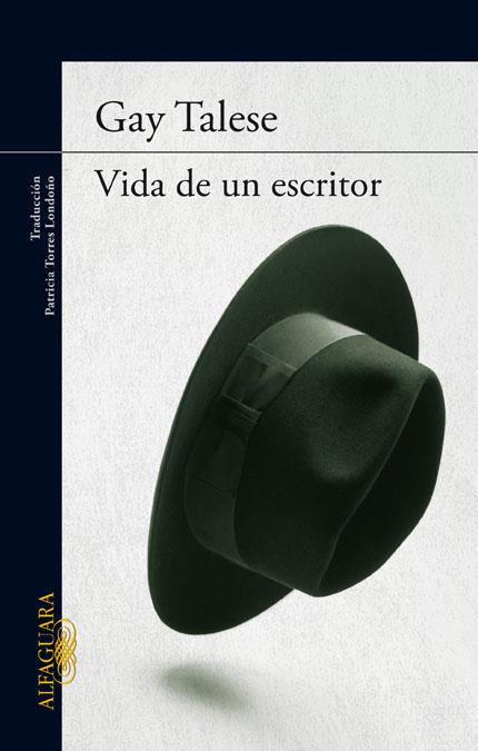 VIDA DE UN ESCRITOR | 9788420402727 | Talese, Gay | Librería Castillón - Comprar libros online Aragón, Barbastro