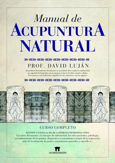 Manual de acupuntura natural | 9788493502737 | Luján, David | Librería Castillón - Comprar libros online Aragón, Barbastro