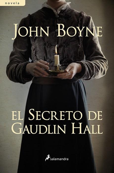 El secreto de Gaudlin Hall | 9788498385779 | Boyne, John | Librería Castillón - Comprar libros online Aragón, Barbastro