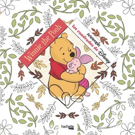 Arteterapia. Los cuadrados de Disney: Winnie the Pooh | 9788417240035 | Hachette Heroes | Librería Castillón - Comprar libros online Aragón, Barbastro