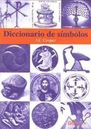 DICCIONARIO DE SÍMBOLOS | 9788425219764 | COOPER, J. C. | Librería Castillón - Comprar libros online Aragón, Barbastro
