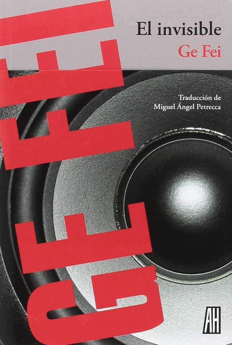 El invisible | 9788415851868 | Fei, Ge | Librería Castillón - Comprar libros online Aragón, Barbastro