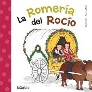 La Romería del Rocío | 9788424651794 | Nuño, Fran | Librería Castillón - Comprar libros online Aragón, Barbastro