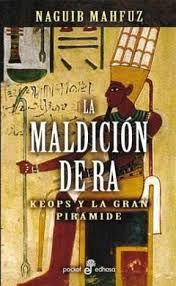 MALDICION DE RA, LA (POCKET) | 9788435016711 | MAHFUZ, NAGUIB | Librería Castillón - Comprar libros online Aragón, Barbastro