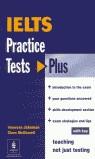 Practice Tests Plus IELTS With Key | 9780582471696 | Jakeman, Vanessa / McDowall, Clare | Librería Castillón - Comprar libros online Aragón, Barbastro