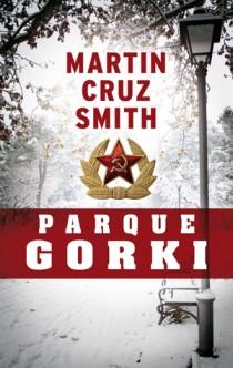 PARQUE GORKI - ZETA | 9788498724868 | CRUZ SMITH, MARTIN | Librería Castillón - Comprar libros online Aragón, Barbastro