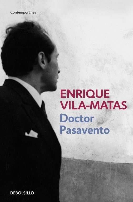 Doctor Pasavento | 9788466329866 | Enrique Vila-Matas | Librería Castillón - Comprar libros online Aragón, Barbastro