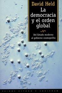 DEMOCRACIA Y EL ORDEN GLOBAL, LA | 9788449304361 | HELD, DAVID | Librería Castillón - Comprar libros online Aragón, Barbastro