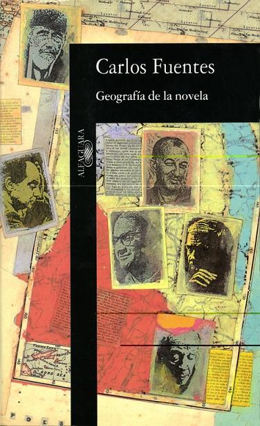 Geografía de la novela | 9788420481197 | Fuentes, Carlos | Librería Castillón - Comprar libros online Aragón, Barbastro
