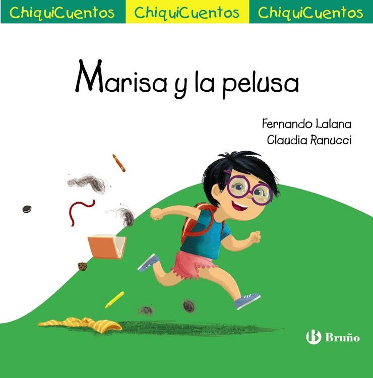 ChiquiCuento 64. Marisa y la pelusa | 9788469666487 | Lalana, Fernando | Librería Castillón - Comprar libros online Aragón, Barbastro