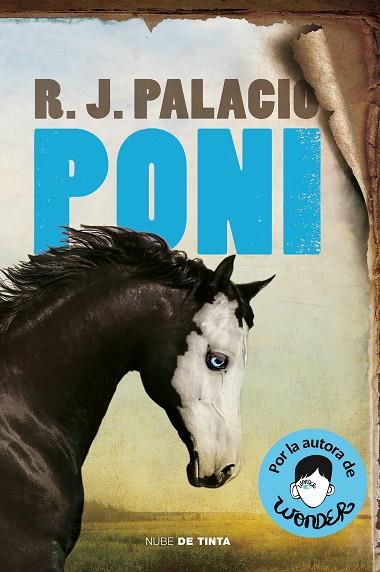Poni | 9788418050015 | Palacio, R.J. | Librería Castillón - Comprar libros online Aragón, Barbastro