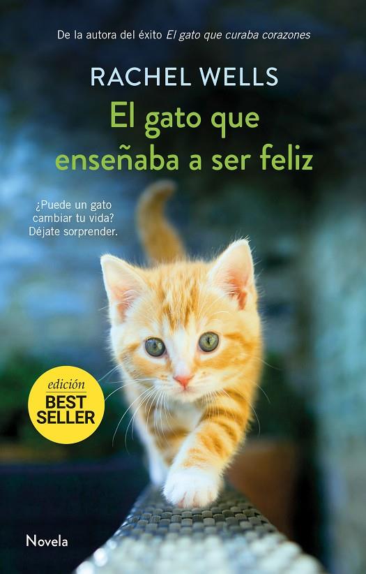 El gato que enseñaba a ser feliz | 9788417761141 | Wells, Rachel | Librería Castillón - Comprar libros online Aragón, Barbastro