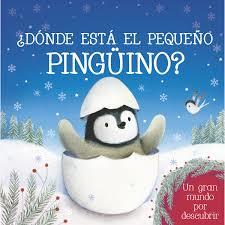 DONDE ESTA EL PEQUEÑO PINGUINO? | 9788490946176 | VV.AA. | Librería Castillón - Comprar libros online Aragón, Barbastro