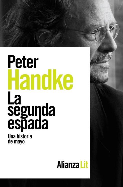 La segunda espada | 9788413627663 | Handke, Peter | Librería Castillón - Comprar libros online Aragón, Barbastro