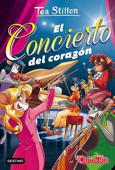 El concierto del corazón | 9788408164074 | Tea Stilton | Librería Castillón - Comprar libros online Aragón, Barbastro