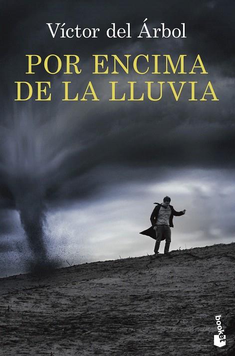 Por encima de la lluvia | 9788423354467 | del Árbol, Víctor | Librería Castillón - Comprar libros online Aragón, Barbastro