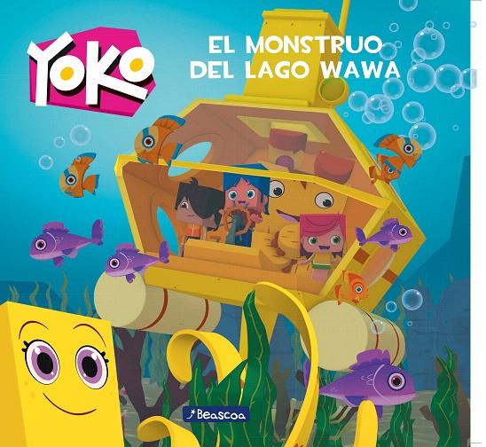 EL monstruo del lago Wawa (Yoko) | 9788448850920 | VV.AA. | Librería Castillón - Comprar libros online Aragón, Barbastro
