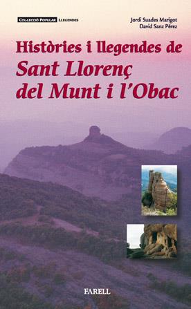 HISTORIES DE SANT LLORENÇ DEL MUNT I L'OBAC | 9788493041861 | SUADES MARIGOT, JORDI | Librería Castillón - Comprar libros online Aragón, Barbastro