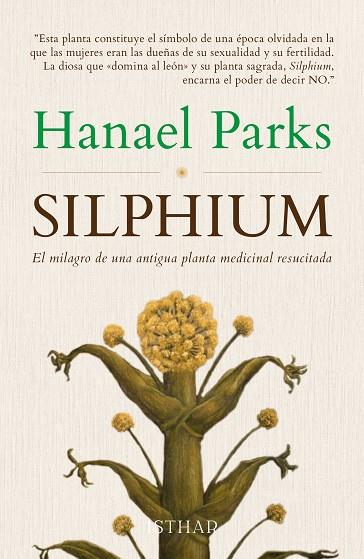 Silphium | 9788419619143 | PARKS, HANAEL | Librería Castillón - Comprar libros online Aragón, Barbastro
