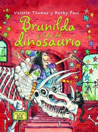 Bruja Brunilda y el día del dinosaurio | 9788498016819 | Thomas, Valerie; Paul, Korky | Librería Castillón - Comprar libros online Aragón, Barbastro