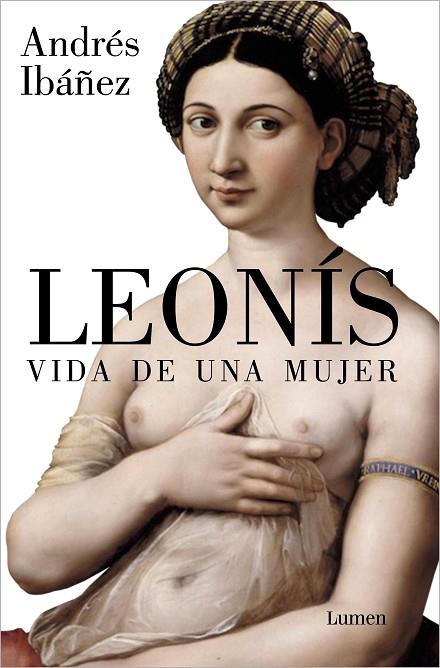 Leonís. Vida de una mujer | 9788426423771 | Ibáñez, Andrés | Librería Castillón - Comprar libros online Aragón, Barbastro