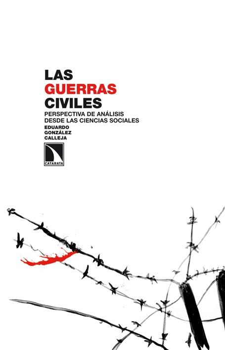 Las guerras civiles | 9788483197783 | González Calleja, Eduardo | Librería Castillón - Comprar libros online Aragón, Barbastro