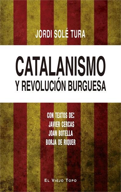 Catalanismo y revolución burguesa | 9788416995424 | Solé Tura, Jordi | Librería Castillón - Comprar libros online Aragón, Barbastro