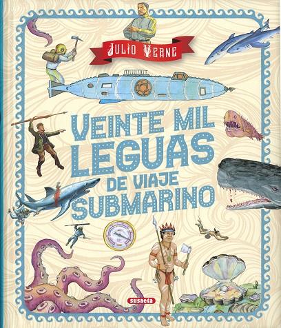 Veinte mil leguas de viaje submarino | 9788467771268 | Verne, Julio/Ediciones, Susaeta (adapt.) | Librería Castillón - Comprar libros online Aragón, Barbastro