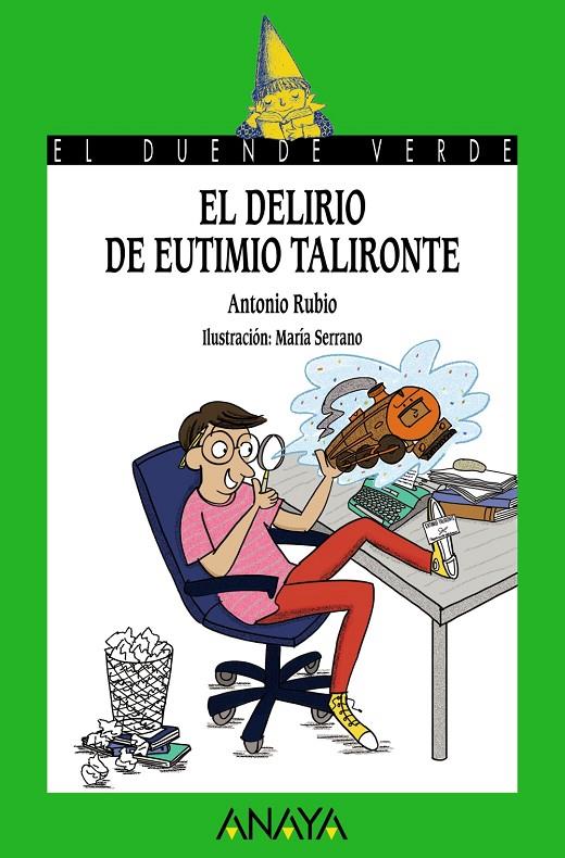 El delirio de Eutimio Talironte | 9788469836057 | Rubio, Antonio | Librería Castillón - Comprar libros online Aragón, Barbastro