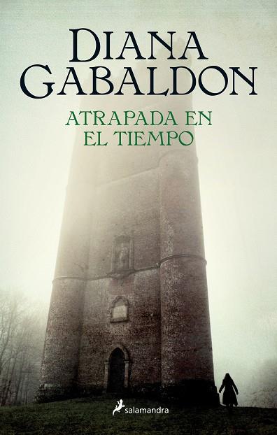 Atrapada en el tiempo - Forastera 2 | 9788498386714 | Gabaldon, Diana | Librería Castillón - Comprar libros online Aragón, Barbastro