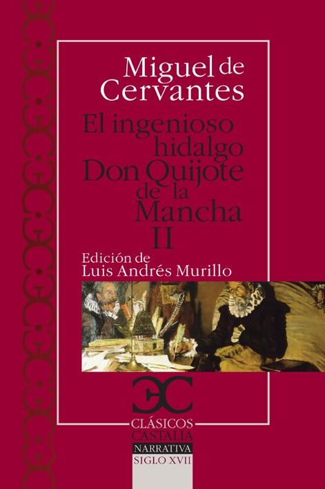 Ingenioso hidalgo Don Quijote de la Mancha - II, El | 9788497403733 | Cervantes Saavedra, Miguel de | Librería Castillón - Comprar libros online Aragón, Barbastro