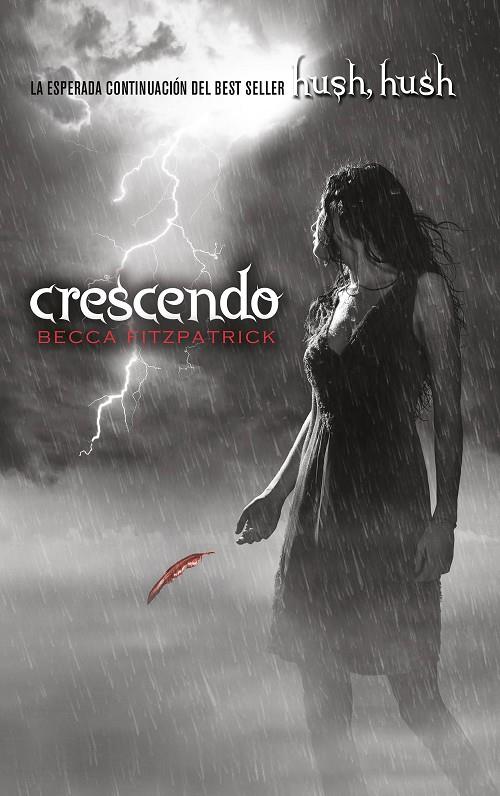 Crescendo (Saga Hush, Hush 2) | 9788420434247 | Fitzpatrick, Becca | Librería Castillón - Comprar libros online Aragón, Barbastro