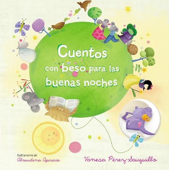 Cuentos con beso para las buenas noches | 9788448851026 | Pérez-Sauquillo Muñoz, Vanesa | Librería Castillón - Comprar libros online Aragón, Barbastro