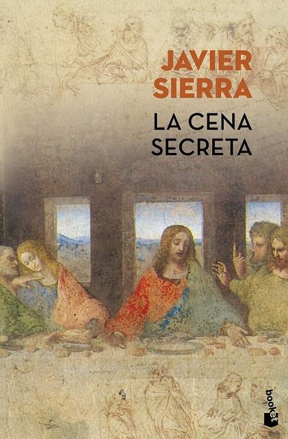 La cena secreta | 9788408171577 | Sierra, Javier | Librería Castillón - Comprar libros online Aragón, Barbastro