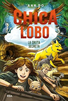 Chica lobo 3. La gruta secreta | 9788427220867 | Do, Anh | Librería Castillón - Comprar libros online Aragón, Barbastro