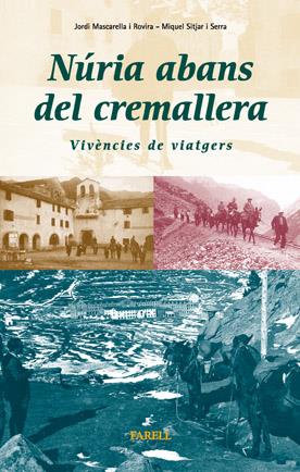NURIA ABANS DEL CREMALLERA | 9788495695048 | MASCARELLA ROVIRA, JORDI | Librería Castillón - Comprar libros online Aragón, Barbastro